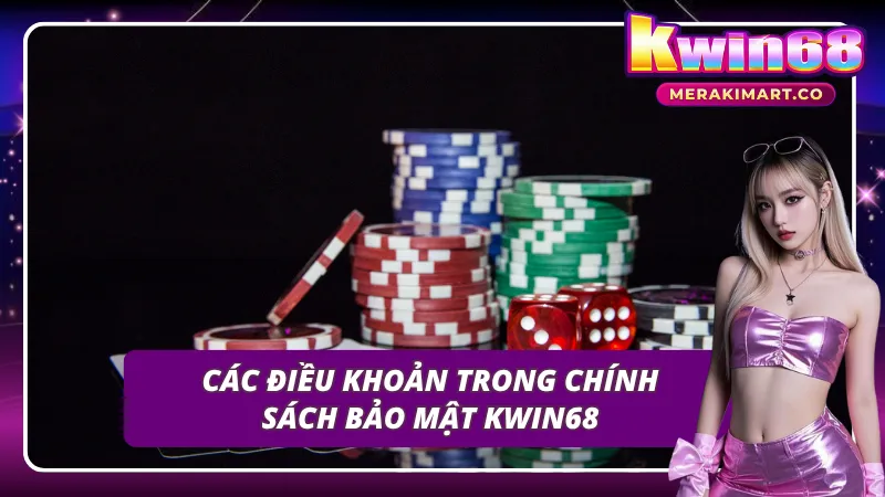 Quy tắc trong chính sách bảo mật KWIN68