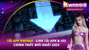tải app Kwin68